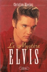 Le Myst�re Elvis