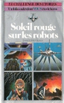 Soleil rouge sur les robots