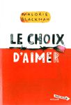 Le choix d'aimer - Tome III