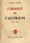 L'agonie de l'Allemagne - 1944-1945