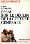 Essai sur le dclin de la culture gnrale - L'me dsarme