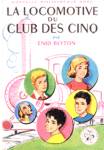 La locomotive du Club des Cinq