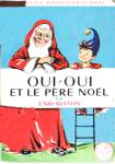 Oui-Oui et le pre Nol