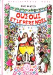 Oui-Oui et le pre Nol