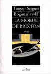 La morue de Brixton