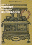 La guide de la cuisine traditionnelle qubcoise