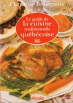 La guide de la cuisine traditionnelle qubcoise