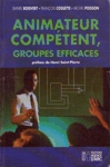 Animateur comptent, groupes efficaces