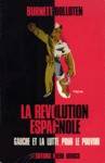 La rvolution espagnole - La gauche et la lutte pour le pouvoir
