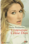 L'nigmatique Cline Dion