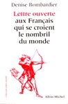 Lettre ouverte aux Français qui se croient le nombril du monde Lettre ouverte aux Français qui se croient le nombril du monde