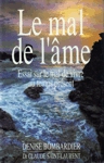 Le mal de l'âme Le mal de l'âme