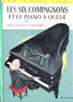 Les six compagnons et le piano  queue