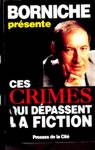 Ces crimes qui dpassent la fiction