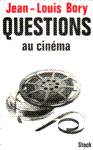 Questions au cinma