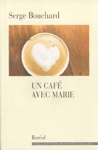Un caf avec Marie