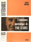 L'exprience apostolique de Paul Claudel