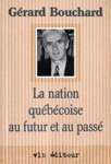 La nation qubcoise au futur et au pass