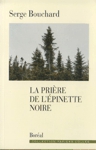 La prire de l'pinette noire