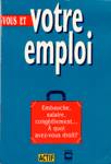 Vous et votre emploi