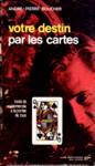 Votre destin par les cartes