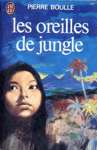 Le oreilles de jungle