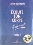 Écoute ton corps - Encore ! - Tome II Écoute ton corps - Encore ! - Tome II