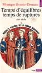 Temps d'quilibres, temps de ruptures - Tome IV