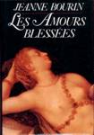 Les Amours blessées Les Amours blessées
