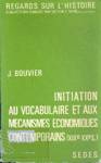 Initiation au vocabulaire et aux mcanismes contemporains ( XIXe - XXe)