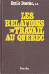 Les relations du travail au Qubec