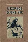 L'espace d'une vie L'espace d'une vie