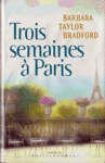 Trois semaines  Paris