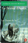 Les Brumes d'Avalon - Les Dames du lac - Tome II