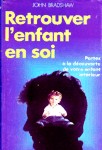 Retrouver l'enfant en soi