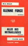 Alle des mitrailleuses - Glenne Force