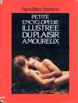 Petite encyclopdie illustre du plaisir amoureux