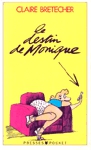 Le destin de Monique