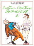 Docteur Ventouse - Bobologue 2