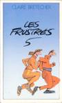 Les fustrs - Tome V