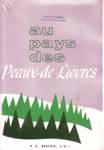 Au pays des Peaux-de-Livres