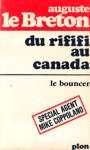 Du rififi au Canada - Le bouncer