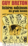 Histoires malicieuses des grands hommes