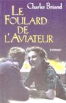 Le foulard de l'aviateur