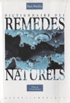 Dictionnaire des remdes naturels