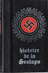 Histoire secrte de la gestapo - Tome I