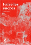 Faire les sucres