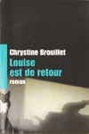 Louise est de retour