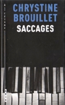 Saccages - Une enqute de Maud Graham