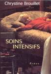 Soins intensifs - Une enqute de Maud Graham